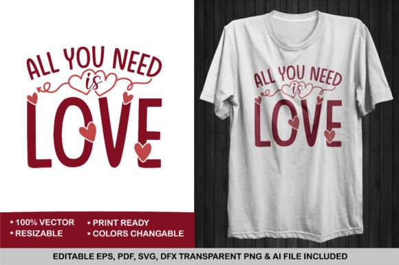 A Designer’s Take on the 'All You Need is Love' Valentine T-shirt Design