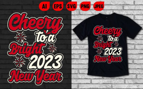 A Professional Review of the Cheery to a Bright 2023 New Year Graphic