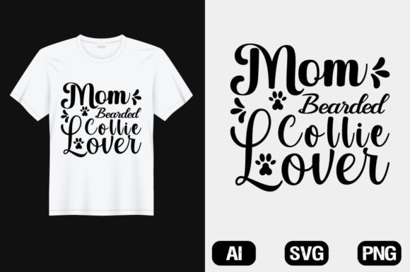 A Review of Mom Collie Dog Lover Graphics for T-Shirt Designs