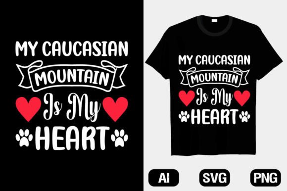 A Review of the My Caucasian Mountain Dog SVG T-Shirt Graphics