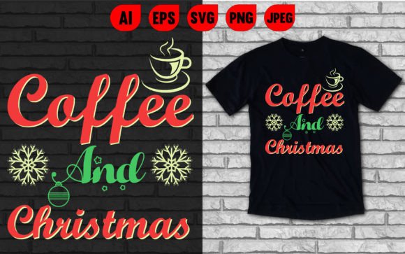Reviewing the Coffee and Christmas Graphics as a T-Shirt Design Asset